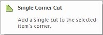 Single Corner Cut